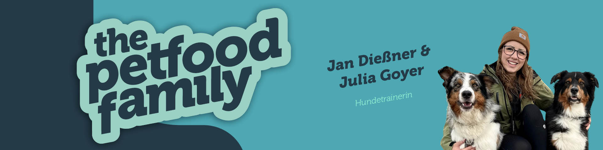 The Petfood Family Podcast Folge 114 Headerbild The Petfood Family Podcast Folge 114 Headerbild